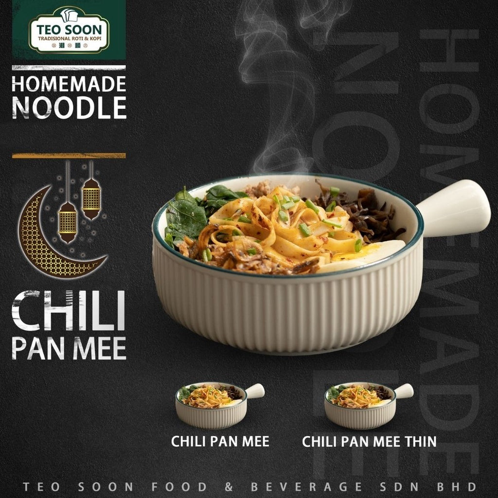 Teo Soon Homemade Dry Chili Pan Mee/Thin Mee (Original/Dry Chili/Soup)